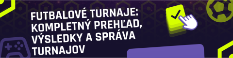 Futbalové turnaje: kompletný prehľad, výsledky a správa turnajov